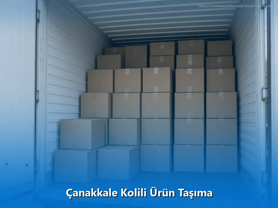 Çanakkale Kolili Ürün Taşıma