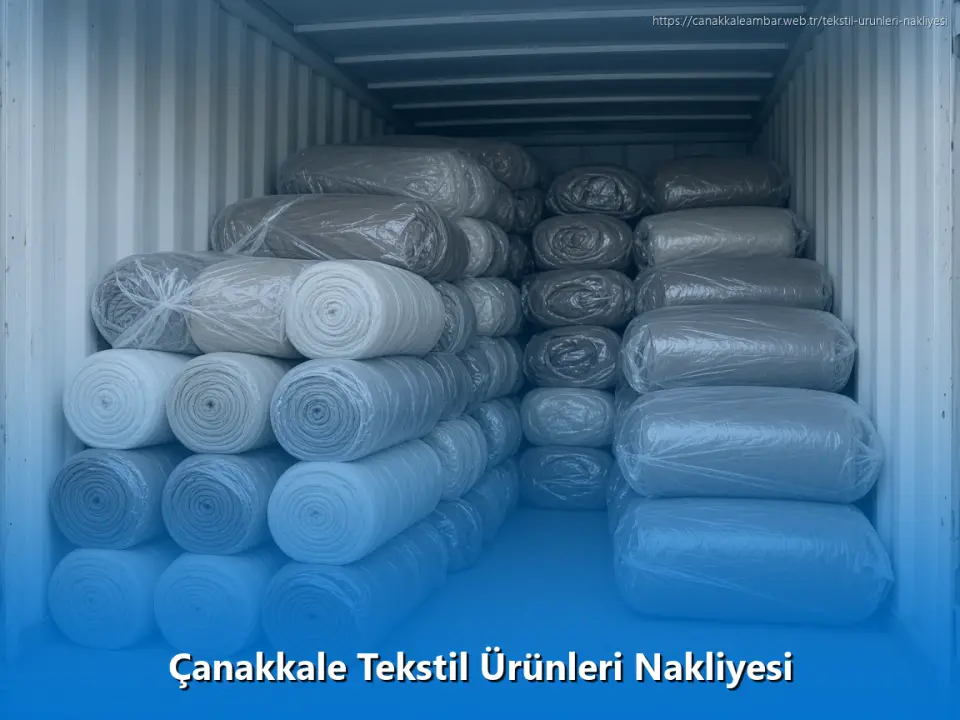 Çanakkale Tekstil Ürünleri Nakliyesi